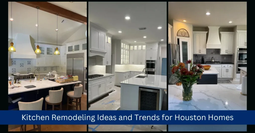Kitchen Remodeling Ideas and Trends for Houston Homes